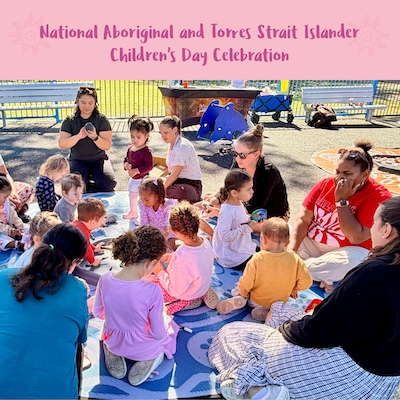 National Aboriginal and Torres Strait Islander Children’s Day Celebration